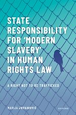 Télécharger le livre :  State Responsibility for ?Modern Slavery' in Human Rights Law