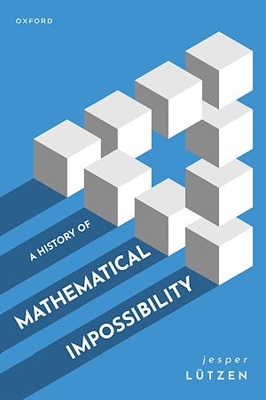 Téléchargez le livre :  A History of Mathematical Impossibility