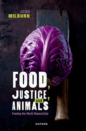 Téléchargez le livre :  Food, Justice, and Animals