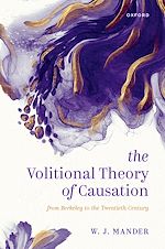Télécharger le livre :  The Volitional Theory of Causation