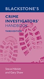 Download this eBook Blackstone's Crime Investigators' Handbook