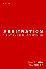 Télécharger le livre :  Arbitration: the Art & Science of Persuasion