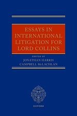 Télécharger le livre :  Essays in International Litigation for Lord Collins