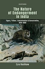 Télécharger le livre :  The Nature of Endangerment in India