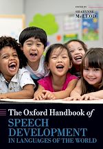 Download this eBook The Oxford Handbook of Speech Development in Languages of the World