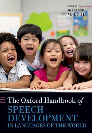 Download the eBook: The Oxford Handbook of Speech Development in Languages of the World