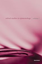 Télécharger le livre :  Oxford Studies in Epistemology Volume 7