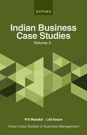 Téléchargez le livre :  Indian Business Case Studies Volume III