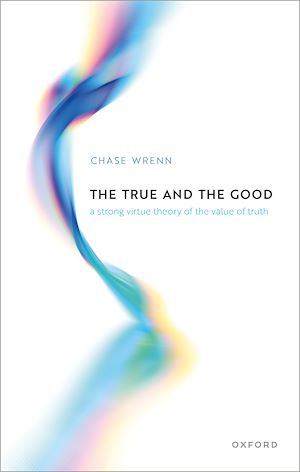 Téléchargez le livre :  The True and the Good