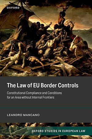 Téléchargez le livre :  The Law of EU Border Controls