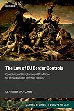 Télécharger le livre :  The Law of EU Border Controls