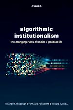 Télécharger le livre :  Algorithmic Institutionalism
