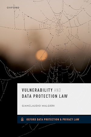 Téléchargez le livre :  Vulnerability and Data Protection Law