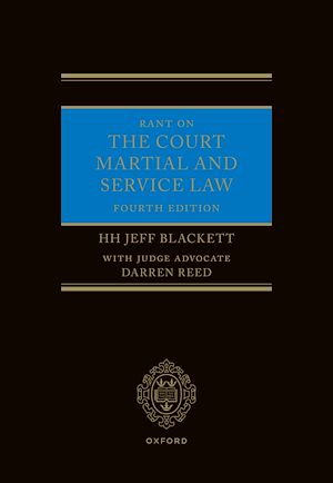 Téléchargez le livre :  Rant on the Court Martial and Service Law
