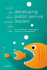 Télécharger le livre :  Developing Public Service Leaders