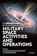 Télécharger le livre :  The Woomera Manual on the International Law of Military Space Operations