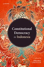 Télécharger le livre :  Constitutional Democracy in Indonesia