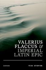 Télécharger le livre :  Valerius Flaccus and Imperial Latin Epic