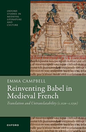 Téléchargez le livre :  Reinventing Babel in Medieval French
