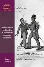 Télécharger le livre :  Sensationalism and the Jew in Antebellum American Literature