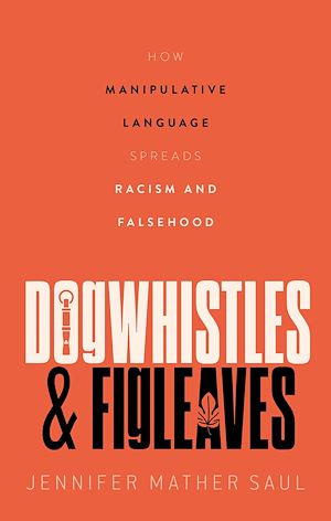 Téléchargez le livre :  Dogwhistles and Figleaves