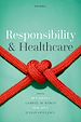 Télécharger le livre :  Responsibility and Healthcare