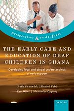 Télécharger le livre :  The Early Care and Education of Deaf Children in Ghana