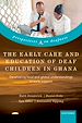 Télécharger le livre :  The Early Care and Education of Deaf Children in Ghana