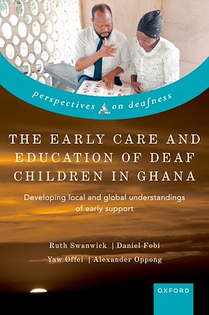 Téléchargez le livre :  The Early Care and Education of Deaf Children in Ghana