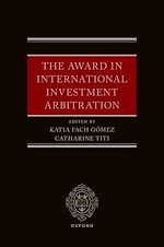 Télécharger le livre :  The Award in International Investment Arbitration