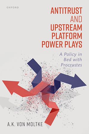 Téléchargez le livre :  Antitrust and Upstream Platform Power Plays