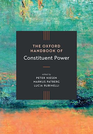Téléchargez le livre :  The Oxford Handbook of Constituent Power