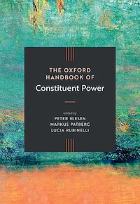 Téléchargez le livre :  The Oxford Handbook of Constituent Power