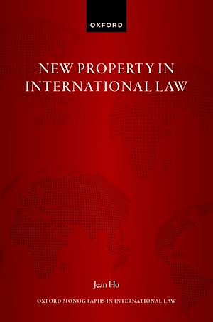 Téléchargez le livre :  New Property in International Law