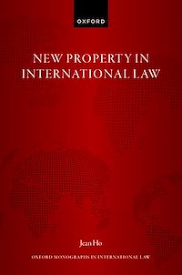 Téléchargez le livre :  New Property in International Law