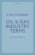 Télécharger le livre :  A Dictionary of Oil & Gas Industry Terms, 2e