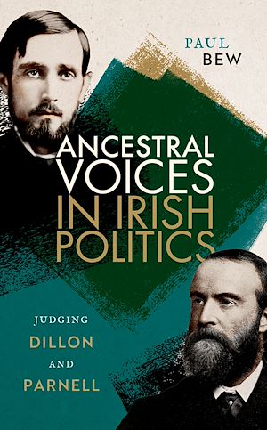 Téléchargez le livre :  Ancestral Voices in Irish Politics