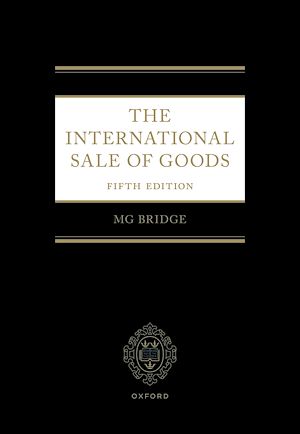 Téléchargez le livre :  The International Sale of Goods 5e