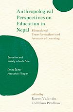 Télécharger le livre :  Anthropological Perspectives on Education in Nepal