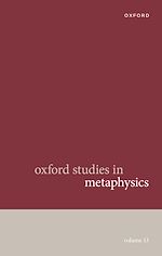 Télécharger le livre :  Oxford Studies in Metaphysics Volume 13