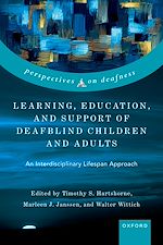 Télécharger le livre :  Learning, Education, and Support of Deafblind Children and Adults