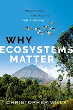 Télécharger le livre :  Why Ecosystems Matter