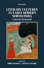 Télécharger le livre :  Literary Cultures in Early Modern North India