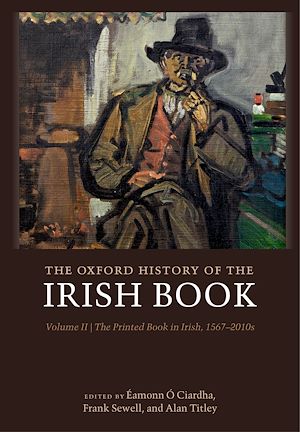 Téléchargez le livre :  The Oxford History of the Irish Book, Volume II