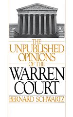 Télécharger le livre :  The Unpublished Opinions of the Warren Court