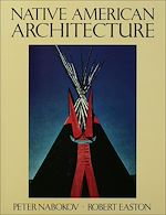 Télécharger le livre :  Native American Architecture