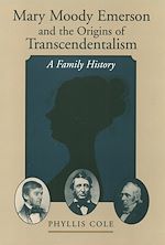 Télécharger le livre :  Mary Moody Emerson and the Origins of Transcendentalism