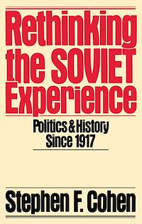 Téléchargez le livre :  Rethinking the Soviet Experience