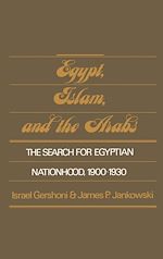 Télécharger le livre :  Egypt, Islam, and the Arabs