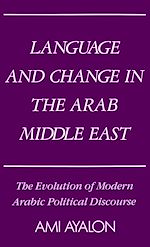 Télécharger le livre :  Language and Change in the Arab Middle East